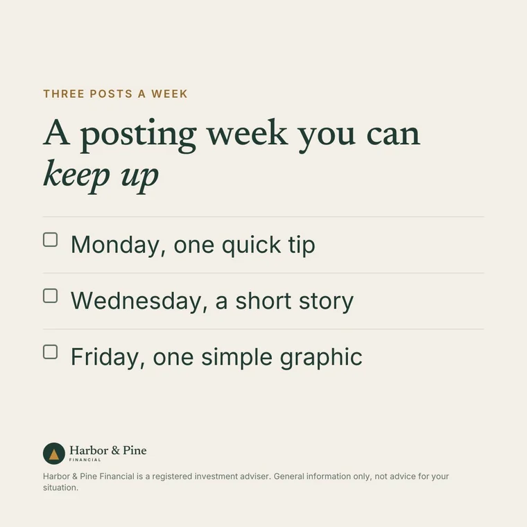 One idea, three posts. Another graphic Watt drew for the sample firm Harbor & Pine Financial.