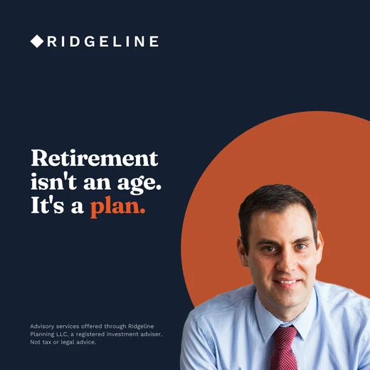 Friday post with the advisor's photo, Retirement isn't an age. It's a plan.